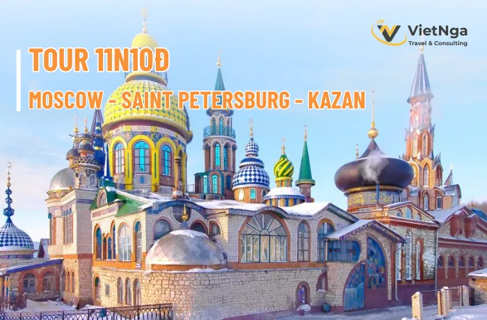 Tour 11N10Đ: Moscow - Saint Petersburg - Kazan